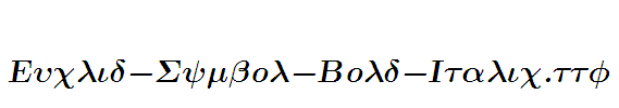 Euclid-Symbol-Bold-Italic