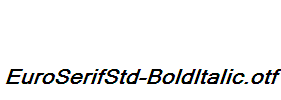 EuroSerifStd-BoldItalic