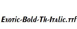 Exotic-Bold-Th-Italic