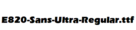 E820-Sans-Ultra-Regular