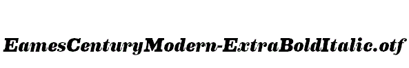 EamesCenturyModern-ExtraBoldItalic