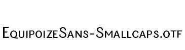 EquipoizeSans-Smallcaps