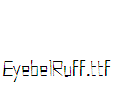 EyebelRuff