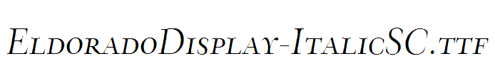 EldoradoDisplay-ItalicSC
