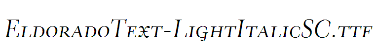 EldoradoText-LightItalicSC