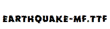 Earthquake-MF