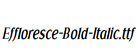 Effloresce-Bold-Italic