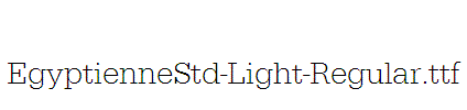 EgyptienneStd-Light-Regular