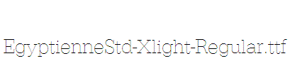 EgyptienneStd-Xlight-Regular