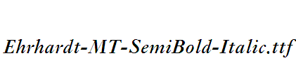 Ehrhardt-MT-SemiBold-Italic