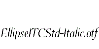 EllipseITCStd-Italic