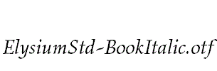 ElysiumStd-BookItalic