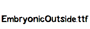 EmbryonicOutside