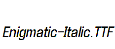 Enigmatic-Italic