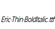 Eric-Thin-BoldItalic