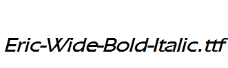 Eric-Wide-Bold-Italic