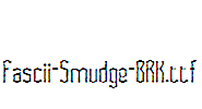 Fascii-Smudge-BRK