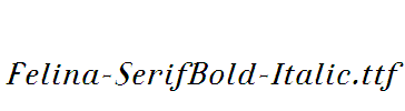 Felina-SerifBold-Italic