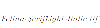 Felina-SerifLight-Italic