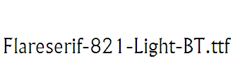 Flareserif-821-Light-BT