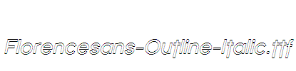 Florencesans-Outline-Italic