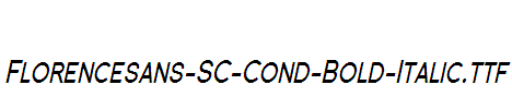 Florencesans-SC-Cond-Bold-Italic