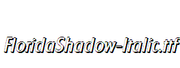 FloridaShadow-Italic