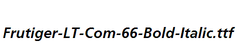 Frutiger-LT-Com-66-Bold-Italic