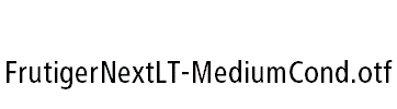 FrutigerNextLT-MediumCond