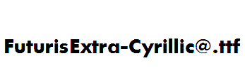 FuturisExtra-Cyrillic@