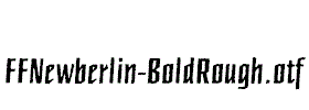 FFNewberlin-BoldRough