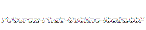 Futurex-Phat-Outline-Italic