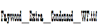 Faywood_Extra_Condensed_WF