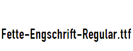 Fette-Engschrift-Regular