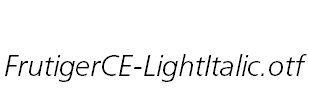 FrutigerCE-LightItalic