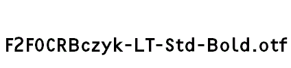 F2FOCRBczyk-LT-Std-Bold