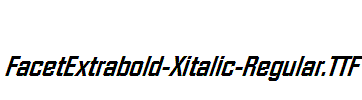 FacetExtrabold-Xitalic-Regular