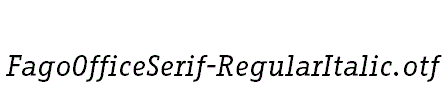 FagoOfficeSerif-RegularItalic