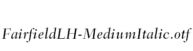 FairfieldLH-MediumItalic