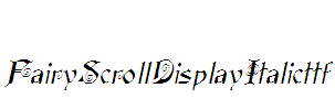 FairyScrollDisplay-Italic