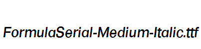 FormulaSerial-Medium-Italic