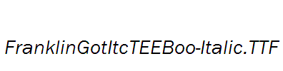 FranklinGotItcTEEBoo-Italic