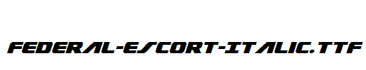 Federal-Escort-Italic