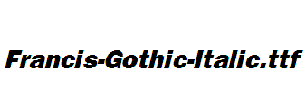 Francis-Gothic-Italic