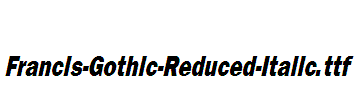 Francis-Gothic-Reduced-Italic