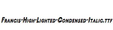 Francis-High-Lighted-Condensed-Italic