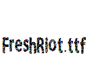 FreshRiot