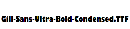 Gill-Sans-Ultra-Bold-Condensed