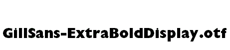 GillSans-ExtraBoldDisplay