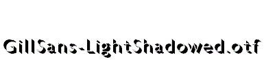 GillSans-LightShadowed